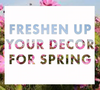 How to Freshen Up Your Outdoor Decor for Spring