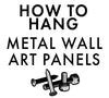 How To Hang Your Metal Wall Art Panels